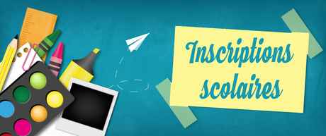 inscriptions scolaires